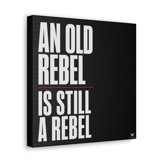 An Old Rebel Is Still a Rebel